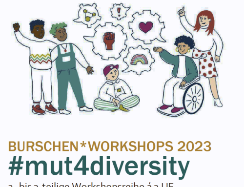 BURSCHEN*WORKSHOPS 2023: #mut4diversity